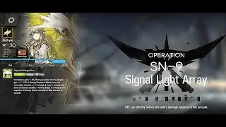 Arknights [Stultifera Navis Rerun] SN-9