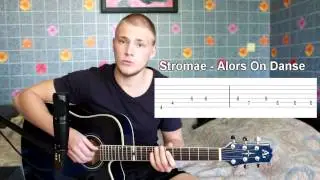 Как играть Stromae - Alors On Danse на гитаре. Видео урок на гитаре. Разбор.