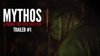 Mythos - A Friday the 13th Fan Film - Trailer #1