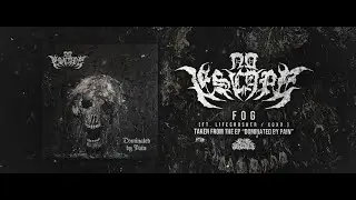 NO ESCAPE - FOG (FT. LIFECRUSHER/XOXO.) [SINGLE] (2024) SW EXCLUSIVE