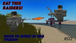 Noob to Godly in ROBLOX War Tycoon (Part 2)