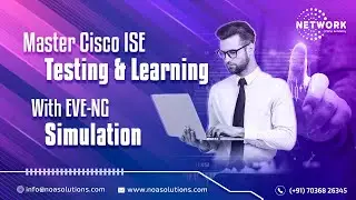 "Master Cisco ISE: Testing and Learning with EVE-NG Simulation"