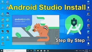 How To Install Android Studio On Windows 10   Android Studio Install Computer or Laptop