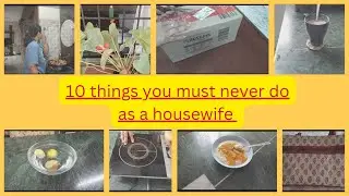 10 important things you must never do as a house wife || 10 Toxic morning habits / in Tamil