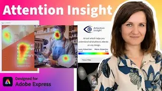 Use AI to Predict Where Users Will Look with Adobe Express & Attention Insight | Adobe Express