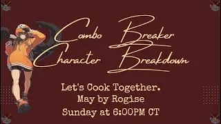 OEG Character Breakdown | May