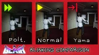 Roblox BLAIR: Blinking Comparison! (Poltergeist vs. Normal vs. Yama)