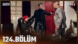 Sakarya Fırat 124. Bölüm