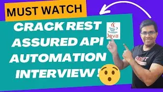 🎯 HIT your Interview Bullseye CRACK REST ASSURED API Automation Questions like a PRO! 