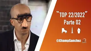 TOP 22 2022 Parte 2
