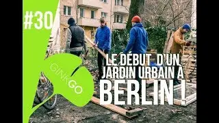 Les débuts d’un jardin potager URBAIN à BERLIN !!!