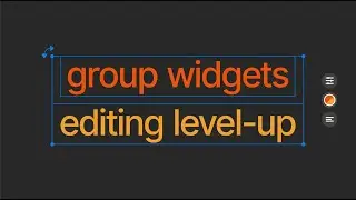 Group widgets editing in Readymag