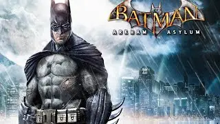 A Video Game Analysis: Batman Arkham Asylum