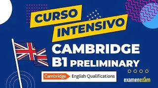 Curso online CAMBRIDGE B1 Preliminary, preparación desde CASA (teaser) | Examenexam
