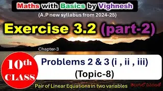 10th new Exercise 3 .2 part- 2