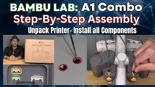 Bambu Lab A1 COMBO with AMS LITE - Step By Step Assembly - Multicolor 3D Printer