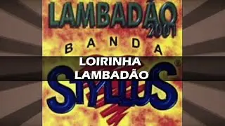 Loirinha lambadão