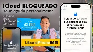 🟦 Bloqueo de iCloud iPhone, iPad, Apple Watch o Mac ¡Yo te puedo ayudar!