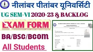 NPU UG SEM VI EXAM FORM KAISE KAREN | HOW TO FILL NPU SEM 6 EXAM FORM 2023 |
