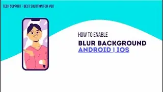 How to enable blur background in Zoom Meeting  on Android And iOS Device