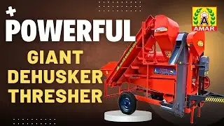GIANT MAIZE DEHUSKER THRESHER - AMAR PUNJAB - NATIONAL AWARD WINNERS