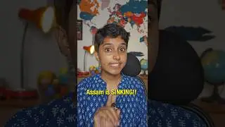 Why Assam Floods Every Year?