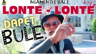 LONTE - LONTE DAPAT BULE ICAL JENGGO