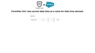 Use current date time as a value for date time element