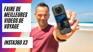 How to make a good travel video? (insta360 x3)