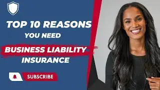 Top 10 Reasons You Need Business Liability Insurance #businessinsurance #businessgrowth