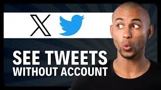 How To See Tweets (X) Without An Account (2024)