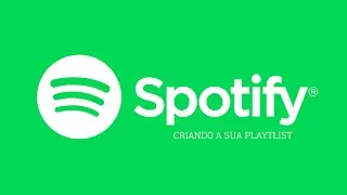 Como criar Playlist no Spotify