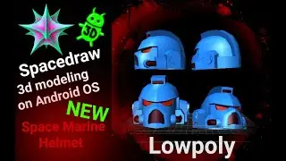 Lowpoly Space Marine Helmet from Warhammer 40000 universe. How to 3d modeling in Spacedraw.