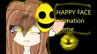 Happy Face animation meme