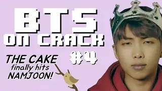 THE CAKE FINALLY HITS NAMJOON | bts on crack #4