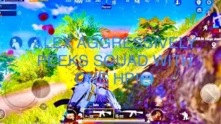 ALEX AGGRESSIVELY PEEKS SQUAD WITH ONE HP! 🥶