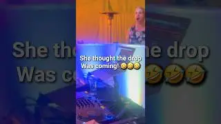 She thought the drop was coming! 🤣🤣 Got ‘em!  #ytshorts #funny #funnyvideo #viral #fyp #shorts