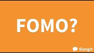 What does FOMO mean?