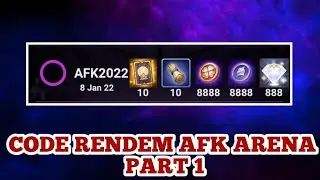 CODE RENDEM AFK ARENA PART 1