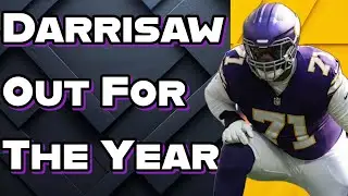 Christian Darrisaw Out For The Year