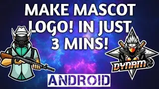 How to make Mascot Logo Like Dynamo Gaming And Soul Mortal On Android in just 3 Minutes.