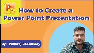 #power_point_tutorial how to make power point presentation,   power-point, Microsoft power-point