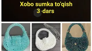 Xobo sumka to‘qish 3 qism
