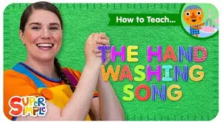 How To Teach The Hand Washing Song | Clean Routine Song for Kids!