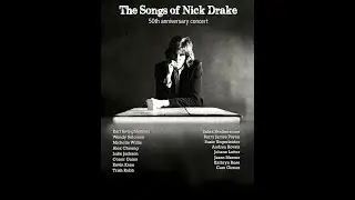 The Songs of Nick Drake, Friday November 22nd at Copperlight (Knox Church) in Stratford