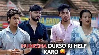 Humesha Dusro Ki Help Karo 🥰