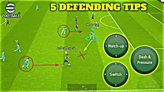5 Defensive Techniques Every eFootball 2024 Mobile Player Should Know 😃