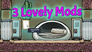 Mini Mod Monday 25 - 3 little Mods - Oxygen not included