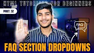 Project 05: FAQ Section Dropdowns in HTML | HTML for beginners | 