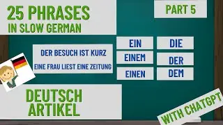Learn DEUTSCH ARTIKEL in SLOW German. Part 5. Learn German using CHATGPT with subtitles[A0].